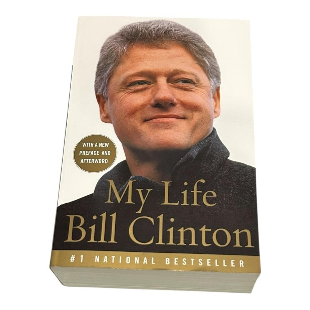 My Life Bill Clinton Paperback Autobiography Memoir Vintage Books Politics